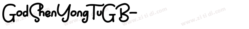 God ShenYongTuGB字体转换